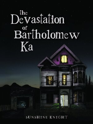 cover image of The Devastation of Bartholomew Ka